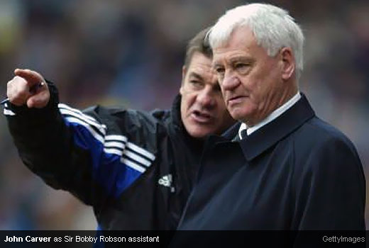 John Carver as Sir Bobby Robson assistant